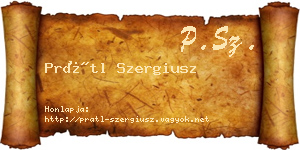 Prátl Szergiusz névjegykártya